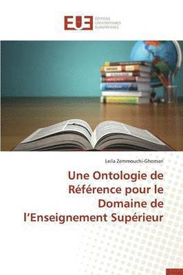 bokomslag Une Ontologie de R?f?rence Pour Le Domaine de L Enseignement Sup?rieur
