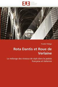 bokomslag Rota Dantis Et Roue de Verlaine
