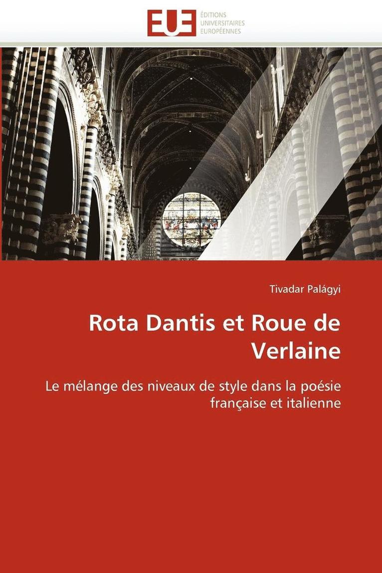 Rota Dantis Et Roue de Verlaine 1