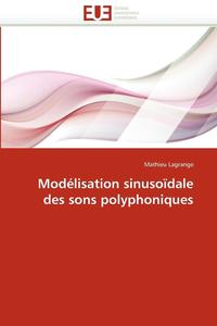 bokomslag Mod lisation Sinuso dale Des Sons Polyphoniques