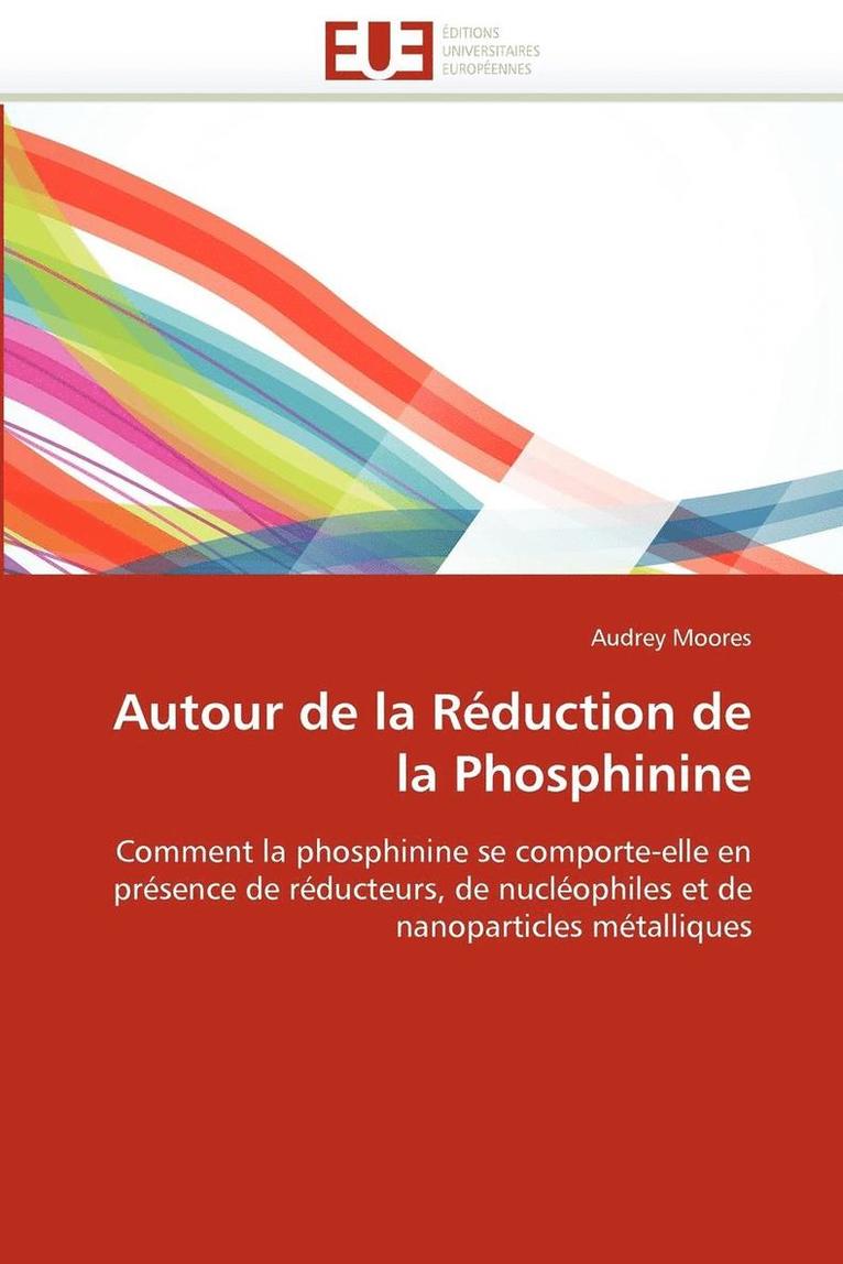 Autour de la R duction de la Phosphinine 1