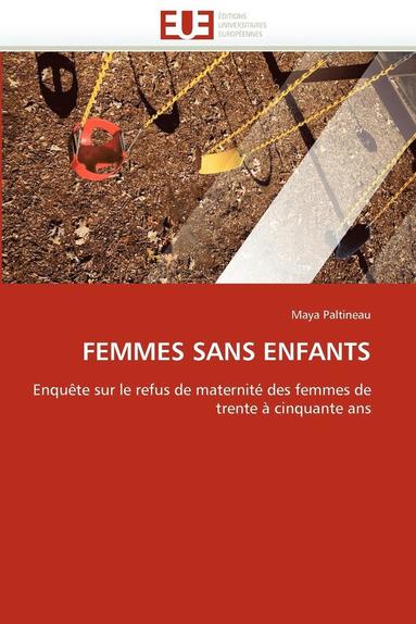 bokomslag Femmes Sans Enfants