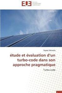 bokomslag Etude et evaluation d un turbo-code dans son approche pragmatique