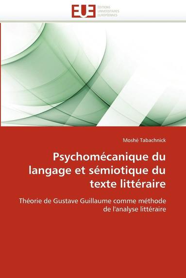 bokomslag Psychom canique Du Langage Et S miotique Du Texte Litt raire