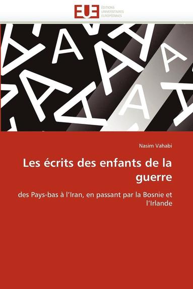 bokomslag Les ?crits Des Enfants de la Guerre