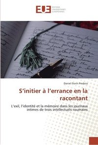 bokomslag S initier à l errance en la racontant