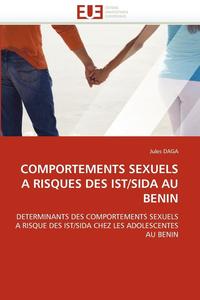 bokomslag Comportements Sexuels a Risques Des Ist/Sida Au Benin