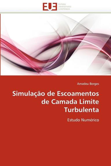 bokomslag Simulação de escoamentos de camada limite turbulenta