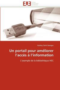 bokomslag Un Portail Pour Am liorer L Acc s   L Information