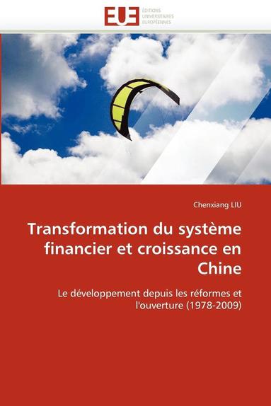 bokomslag Transformation Du Syst me Financier Et Croissance En Chine