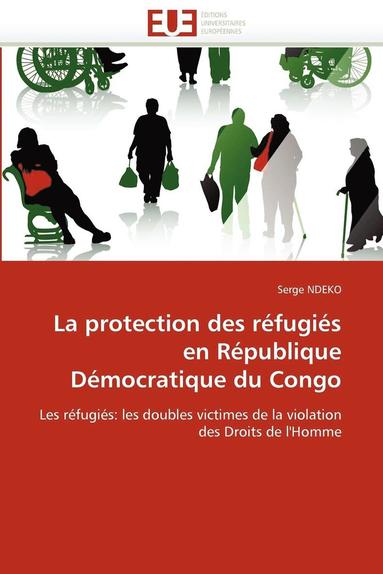 bokomslag La Protection Des R?fugi?s En R?publique D?mocratique Du Congo