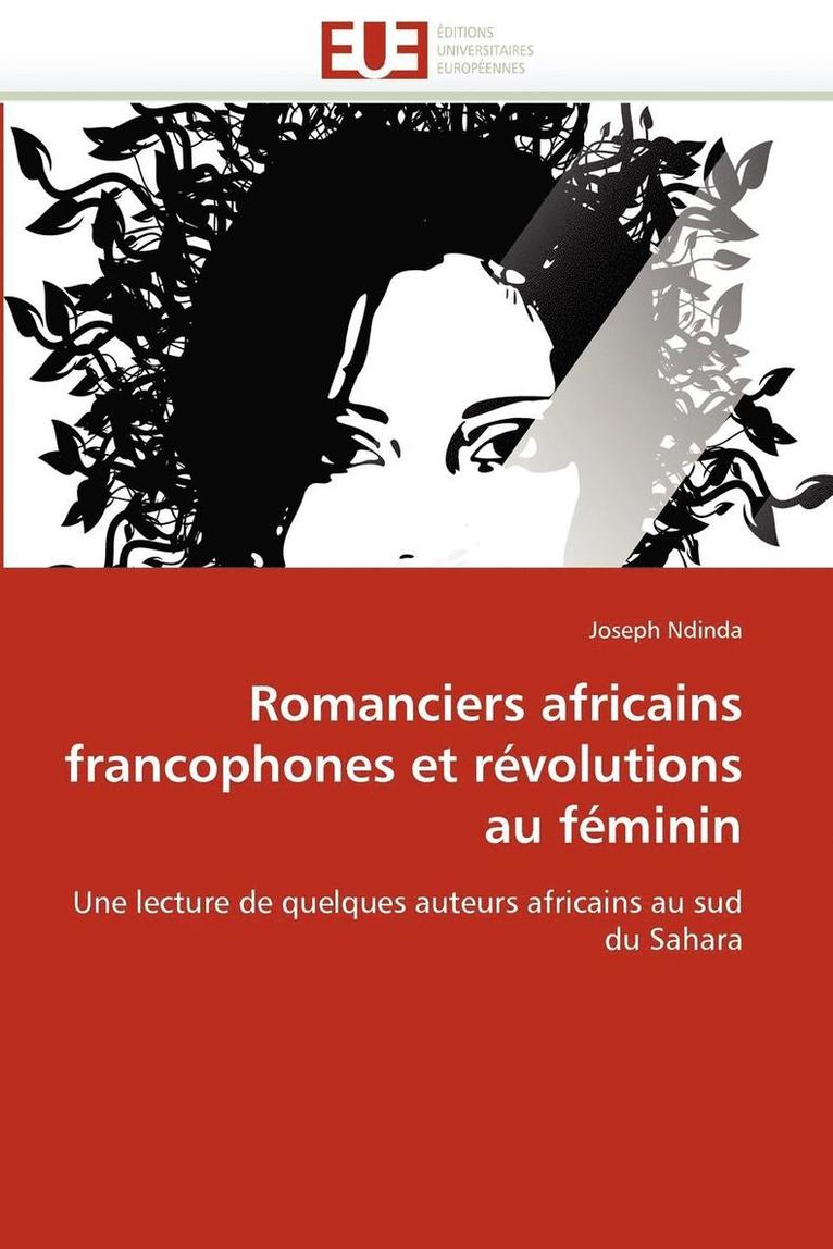 Romanciers Africains Francophones Et R volutions Au F minin 1