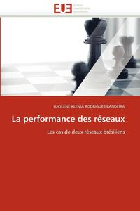bokomslag La Performance Des R?seaux