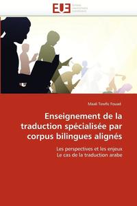 bokomslag Enseignement de la Traduction Sp cialis e Par Corpus Bilingues Align s