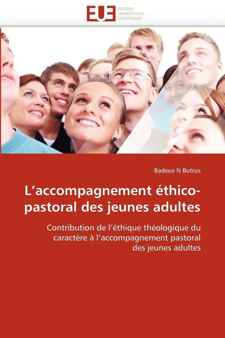 L Accompagnement  thico-Pastoral Des Jeunes Adultes 1