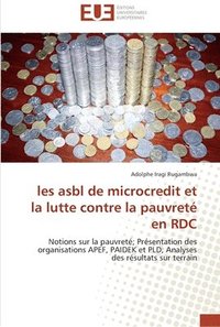 bokomslag Les asbl de microcredit et la lutte contre la pauvrete en rdc