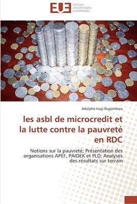 bokomslag Les asbl de microcredit et la lutte contre la pauvreté en rdc