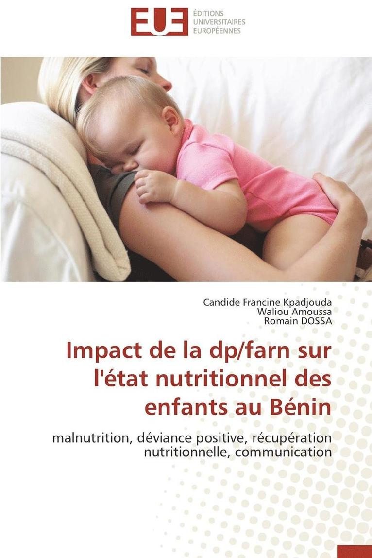 Impact de la Dp/Farn Sur l' tat Nutritionnel Des Enfants Au B nin 1