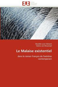 bokomslag Le Malaise Existentiel