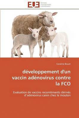 bokomslag D?veloppement d'Un Vaccin Ad?novirus Contre La FCO