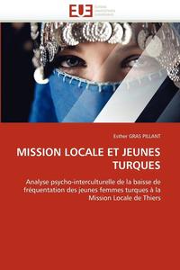 bokomslag Mission Locale Et Jeunes Turques
