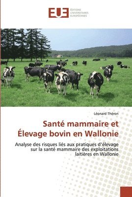 Sante mammaire et elevage bovin en wallonie 1