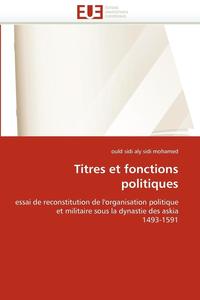 bokomslag Titres Et Fonctions Politiques