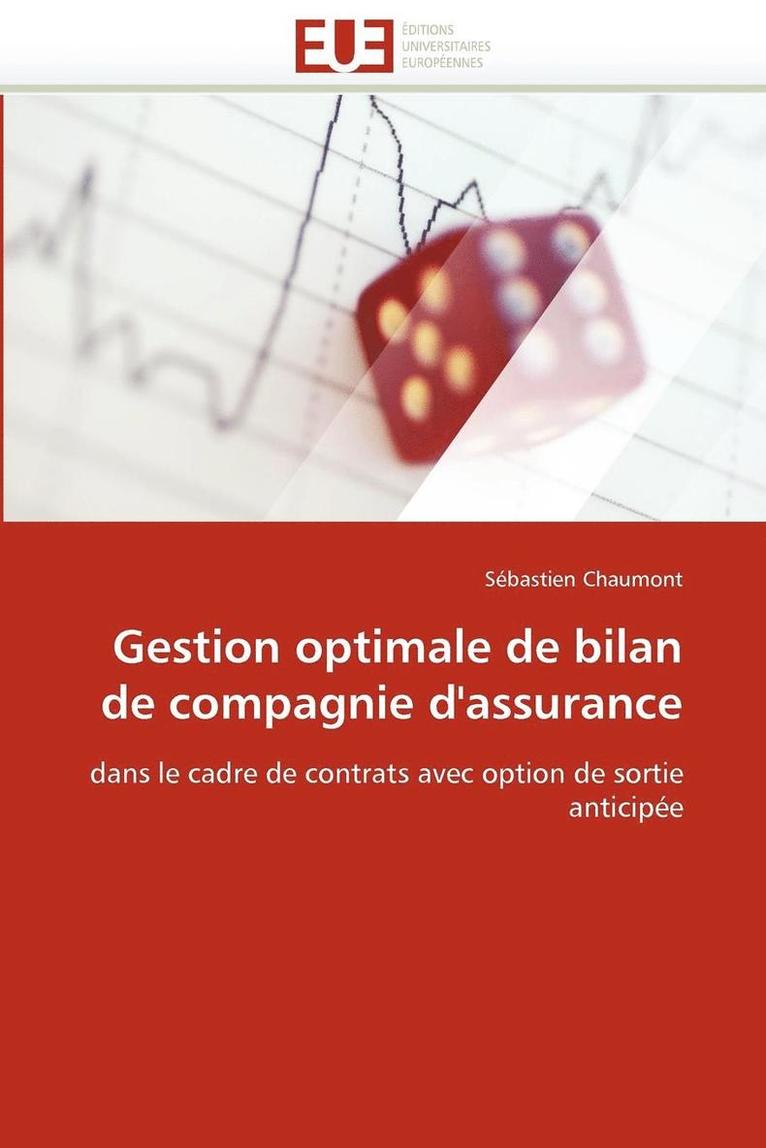 Chaumont-S, CHAUMONT-S, Sébastien Chaumont - Gestion Optimale de Bilan de Compagnie d'Assurance, Häftad