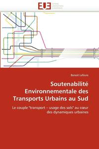 bokomslag Soutenabilit  Environnementale Des Transports Urbains Au Sud