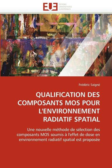 bokomslag Qualification Des Composants Mos Pour l''environnement Radiatif Spatial