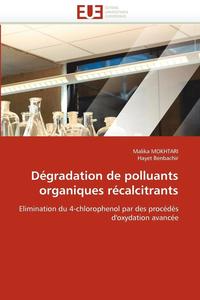 bokomslag D gradation de Polluants Organiques R calcitrants