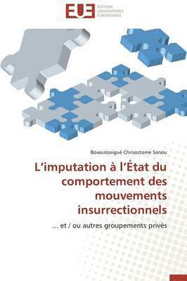 L Imputation   L  tat Du Comportement Des Mouvements Insurrectionnels 1