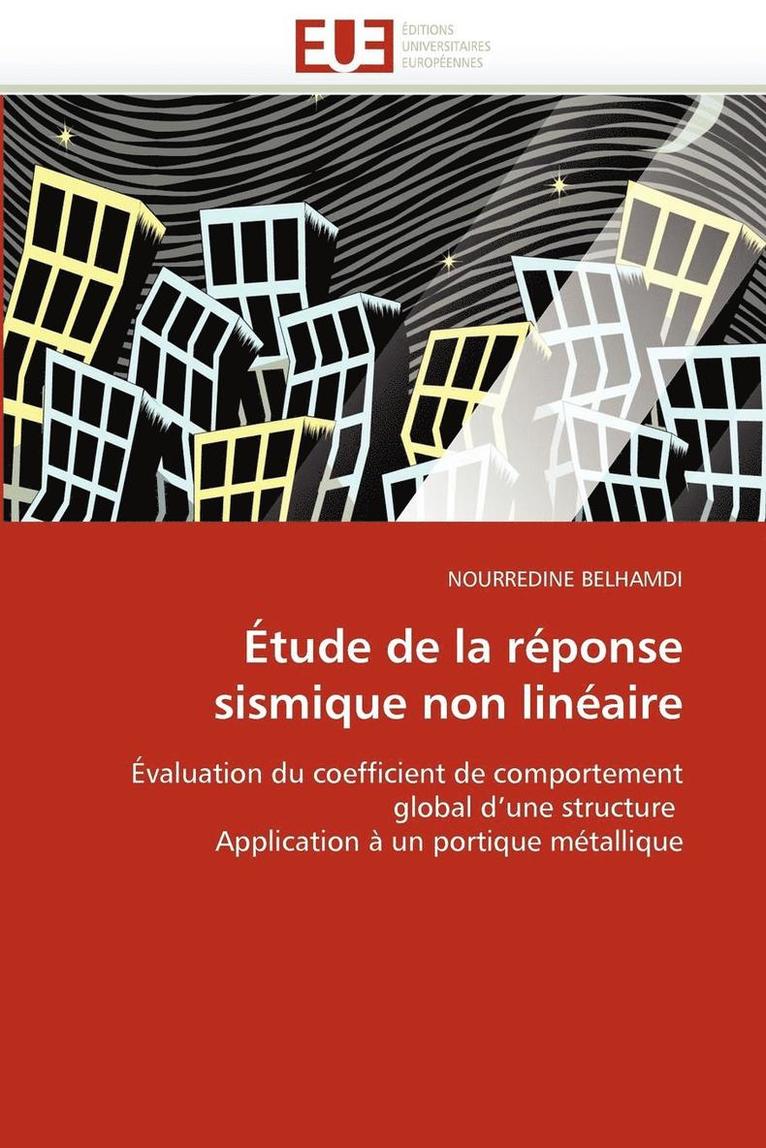 Belhamdi-N, TBD, Nourredine Belhamdi - Étude de la réponse sismique non linéaire, Häftad