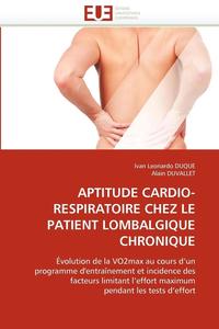 bokomslag Aptitude Cardio-Respiratoire Chez Le Patient Lombalgique Chronique