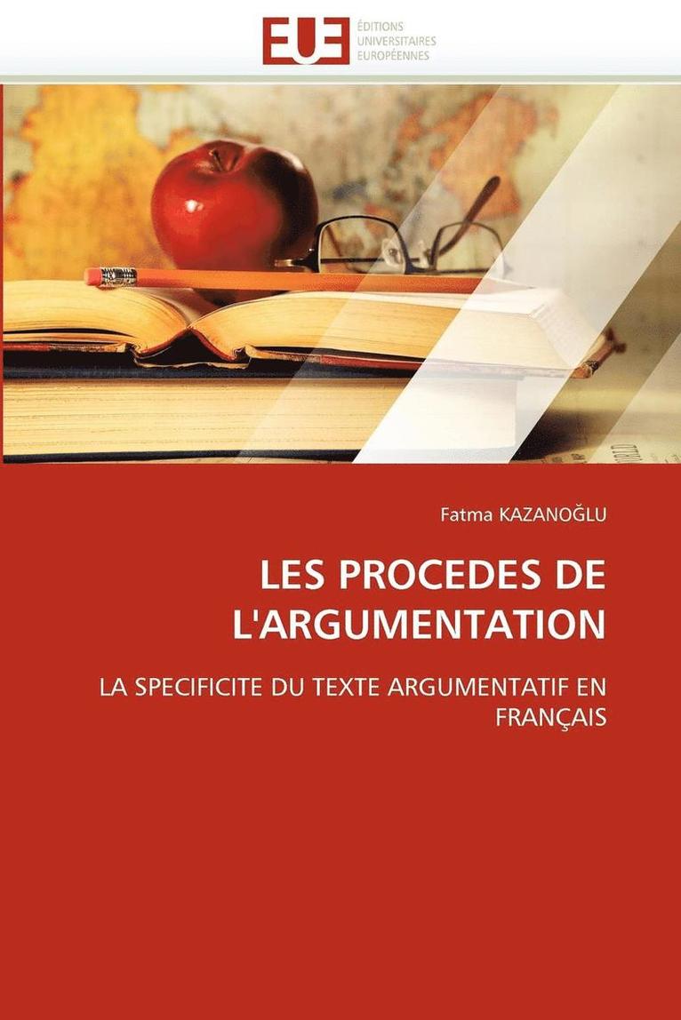 Kazano Lu-F, KAZANO LU-F, Fatma Kazano¿Lu - Les Procedes de l''argumentation, Häftad