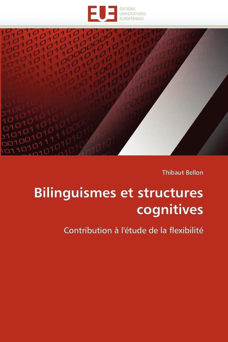 Bilinguismes Et Structures Cognitives 1