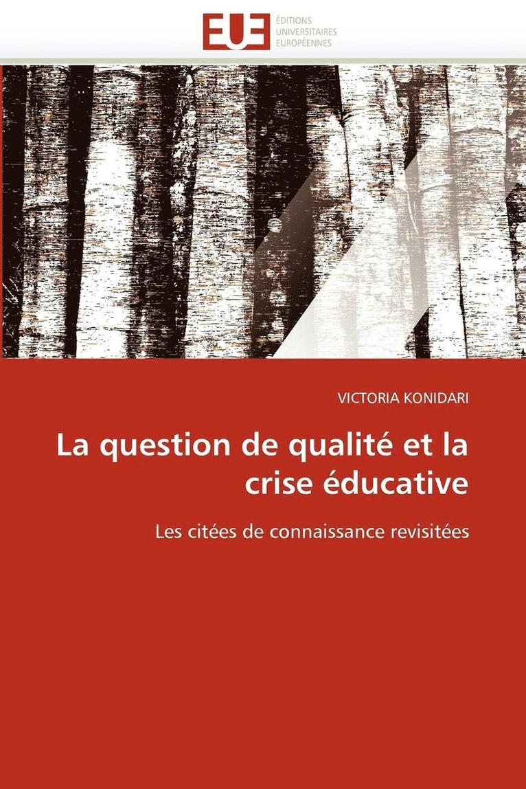 Konidari-V, KONIDARI-V, Victoria Konidari - Question de Qualit� Et La Crise �ducative, Häftad