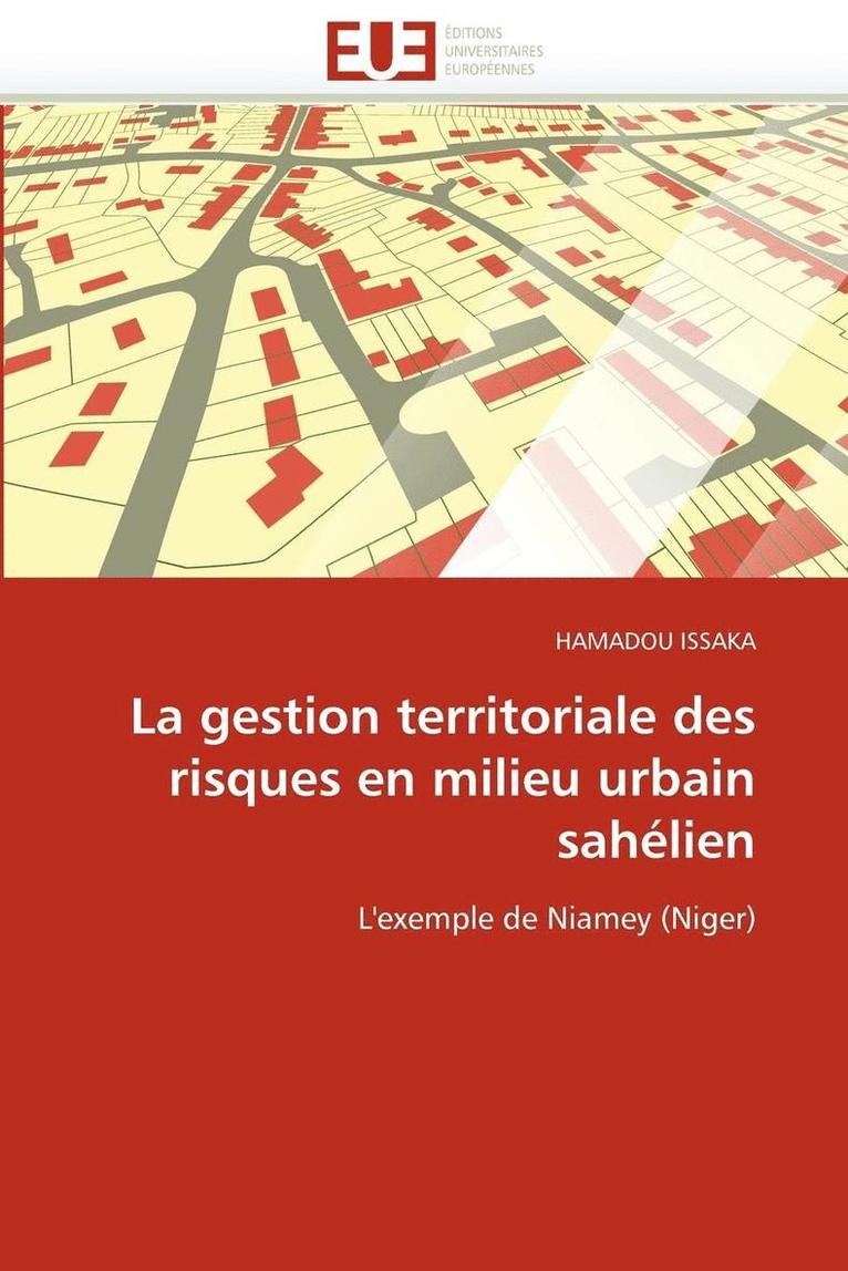 La Gestion Territoriale Des Risques En Milieu Urbain Sah lien 1