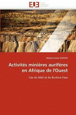 bokomslag Activités minières aurifères en afrique de l'ouest