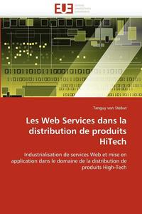 bokomslag Les Web Services Dans La Distribution de Produits Hitech