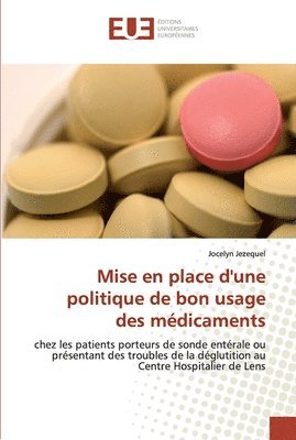 Mise en place d''une politique de bon usage des medicaments 1