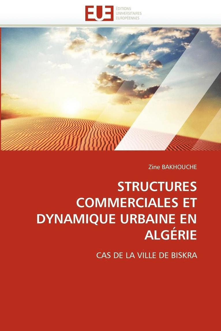 Structures Commerciales Et Dynamique Urbaine En Alg rie 1