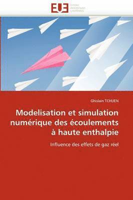 Modelisation Et Simulation Num rique Des  coulements   Haute Enthalpie 1