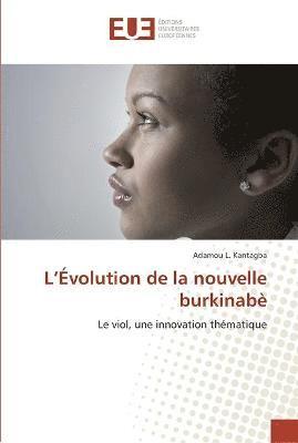 bokomslag L évolution de la nouvelle burkinabè