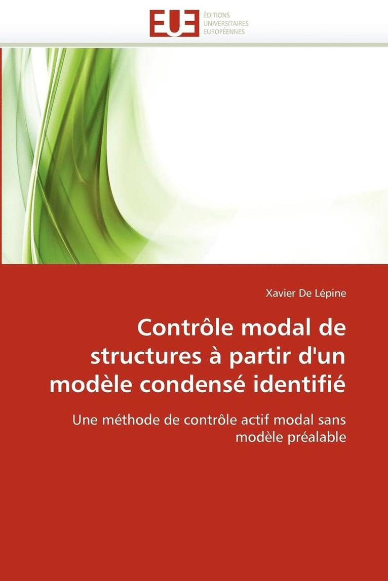 De Lepine-X, DE LEPINE-X, Xavier De Lépine - Contr�le Modal de Structures � Partir d'Un Mod�le Condens� Identifi�, Häftad