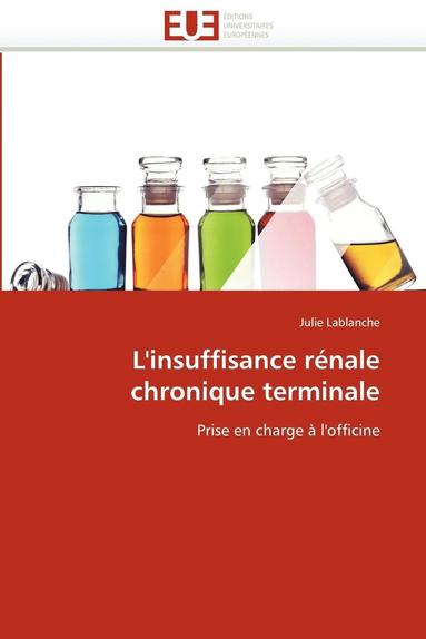 bokomslag L'Insuffisance R nale Chronique Terminale