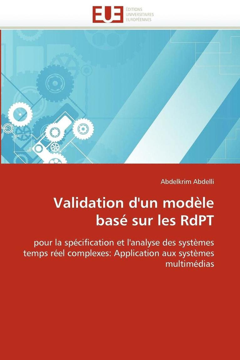 Abdelli-A, TBD, Abdelkrim Abdelli - Validation d''un modèle basé sur les rdpt, Häftad
