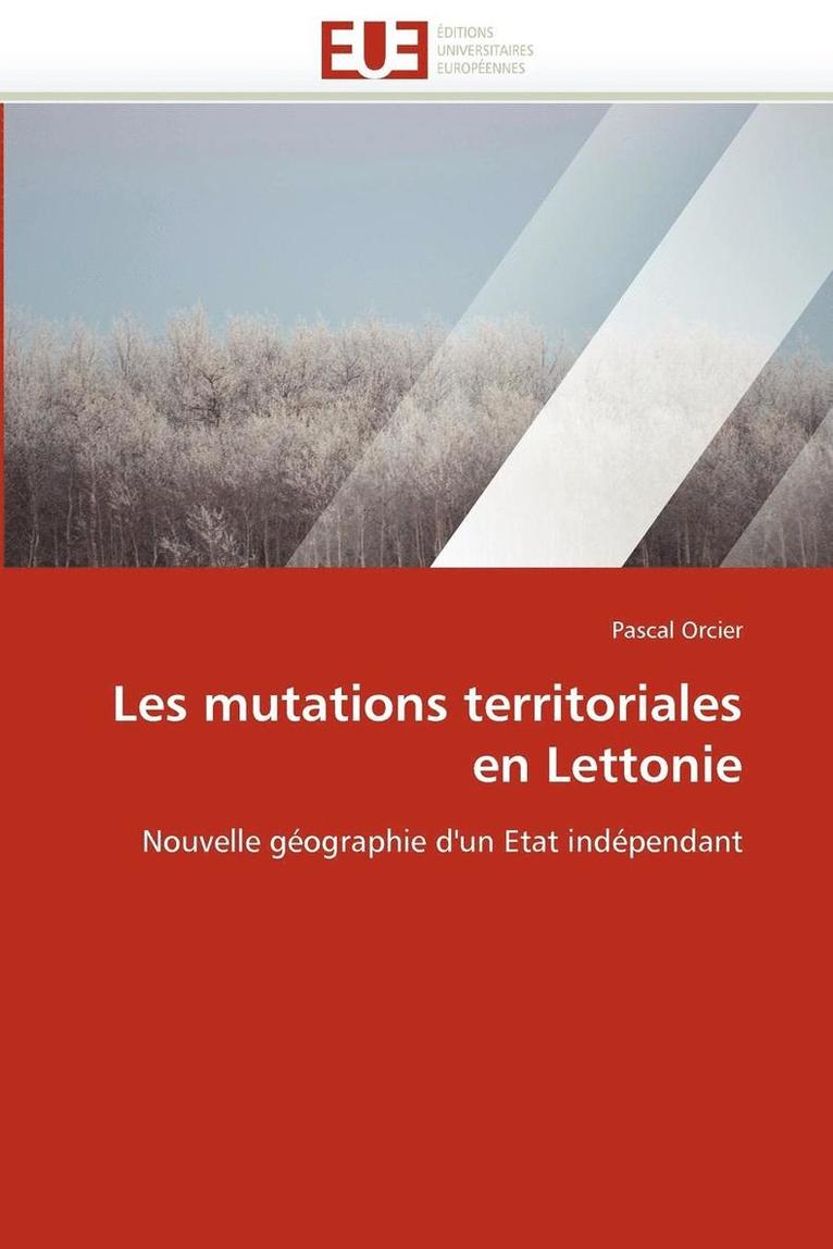 Les Mutations Territoriales En Lettonie 1