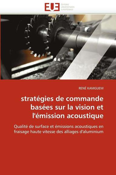 bokomslag Strat gies de Commande Bas es Sur La Vision Et l'' mission Acoustique