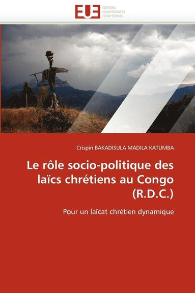 bokomslag rôle socio-politique des laïcs chrétiens au congo (r.d.c.)